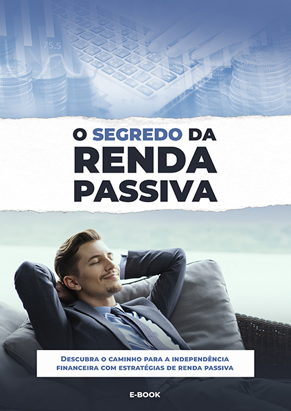 O Segredo da Renda Passiva
